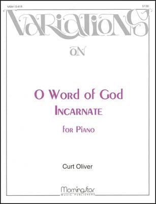 O Word of God Incarnate